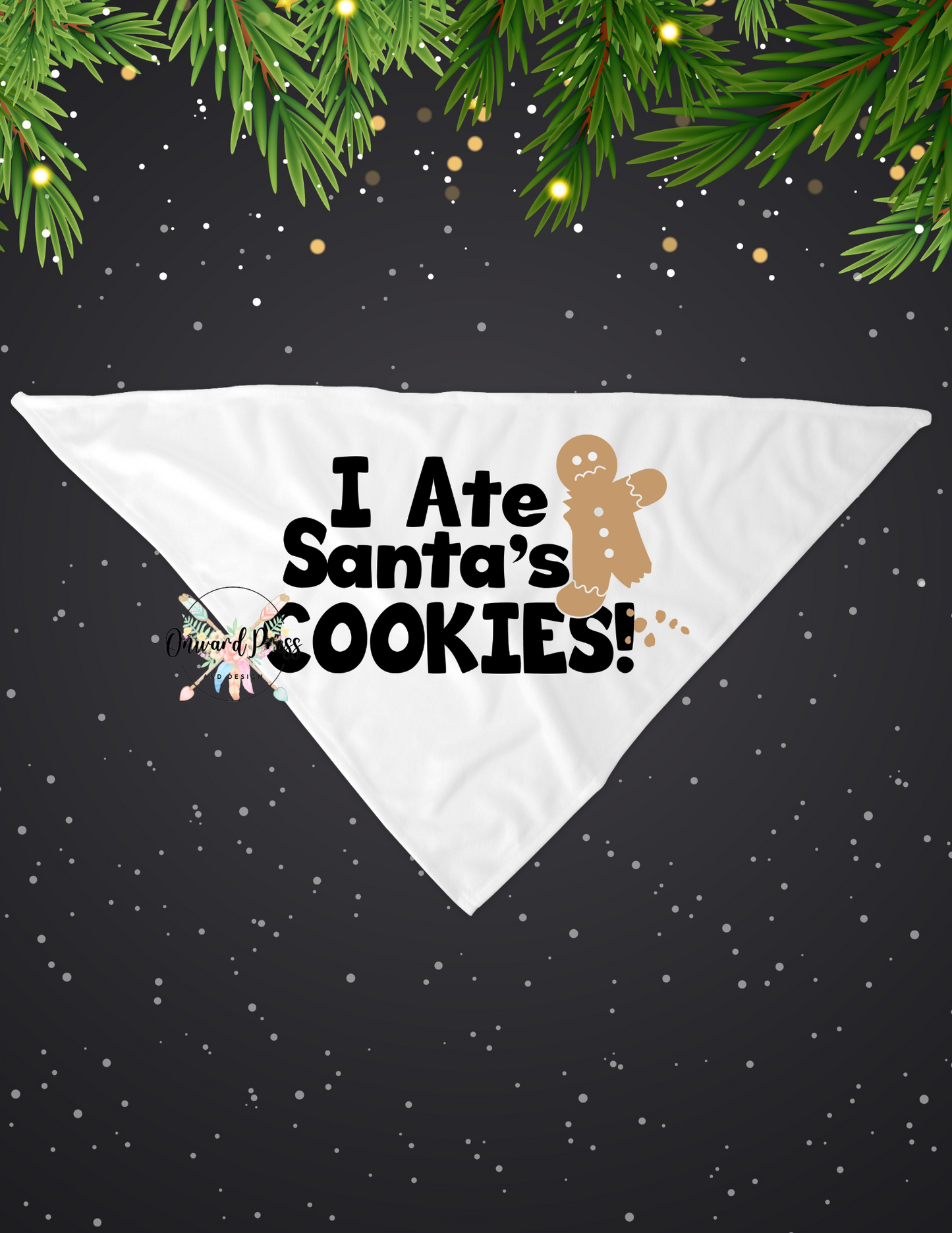 I Ate Santa's Cookies Pet Bandana