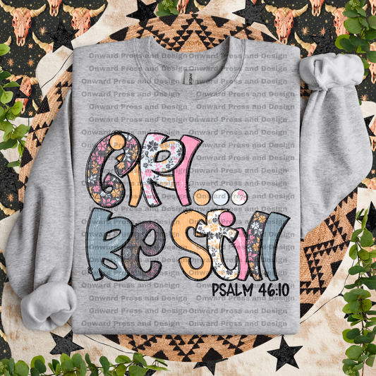 Girl...Be Still